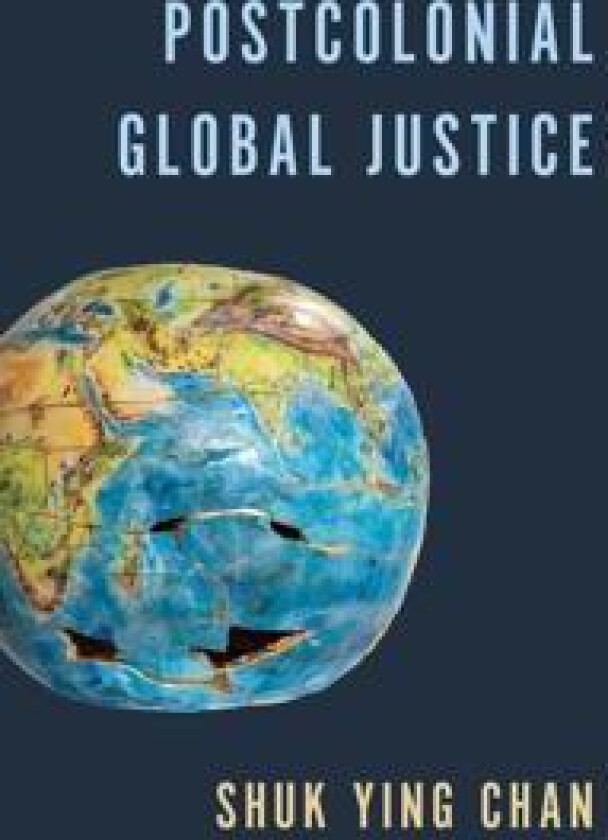 Postcolonial Global Justice