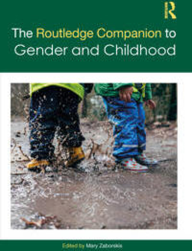 The Routledge Companion to Gender and Childhood