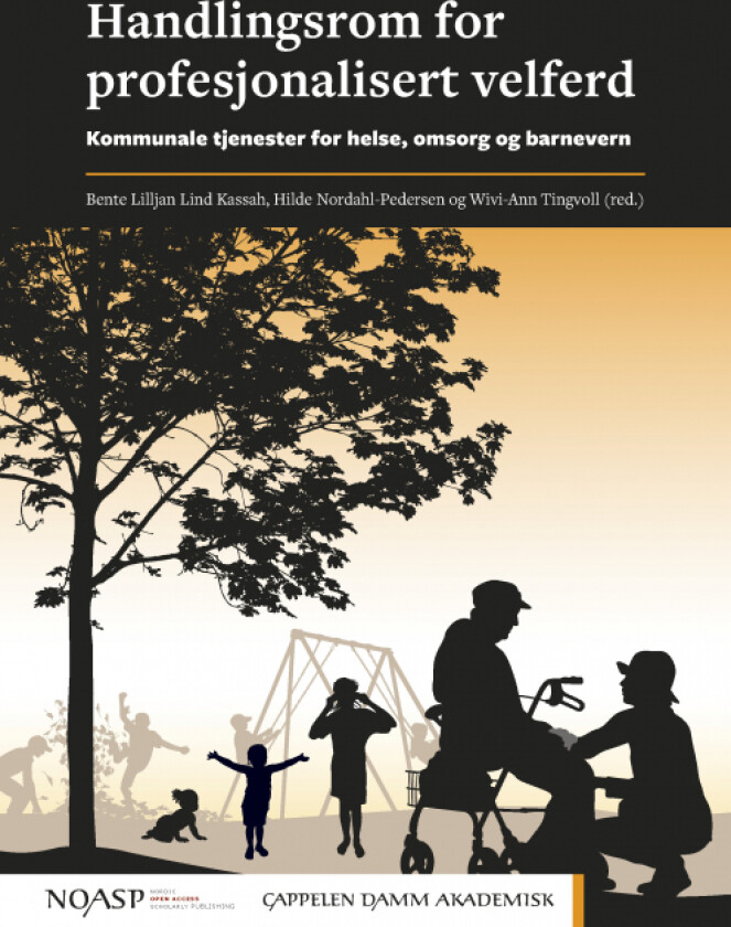 Handlingsrom for profesjonalisert velferd