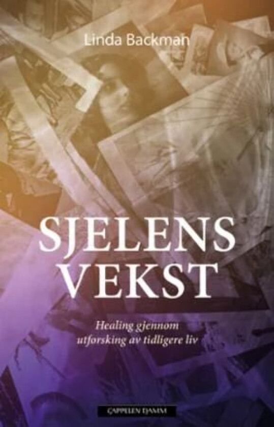 Sjelens vekst av Linda Backman