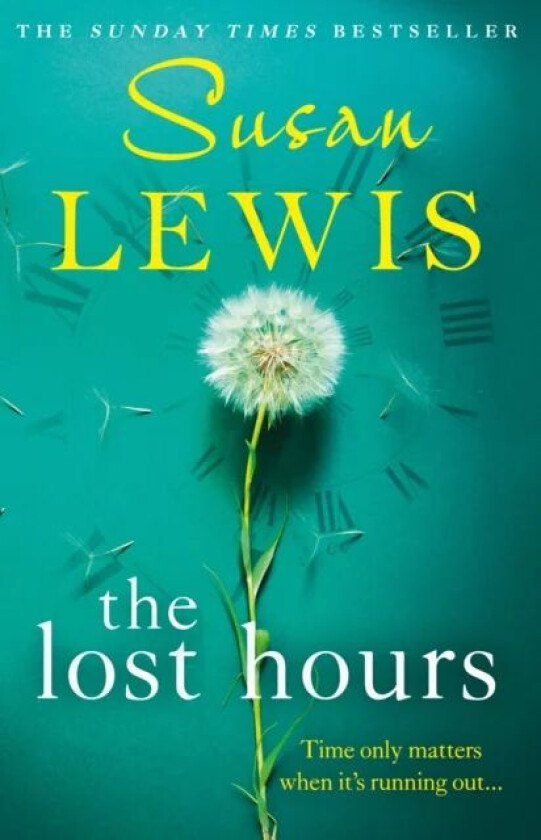 The Lost Hours av Susan Lewis