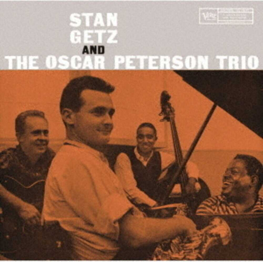 Oscar Peterson Stan Getz & The Oscar Peterson Trio CD