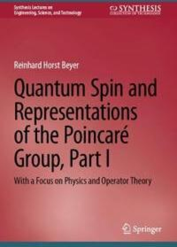 Quantum Spin and Representations of the Poincaré Group, Part I