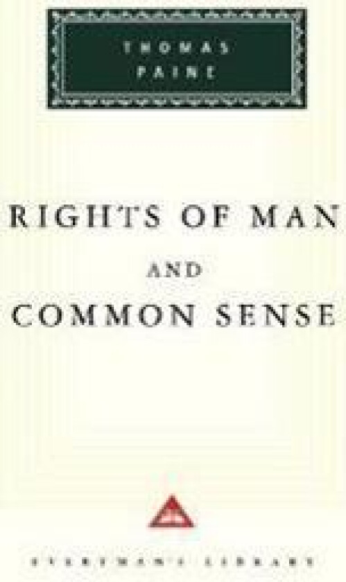 The Rights Of Man And Common Sense