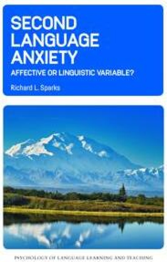 Second Language Anxiety