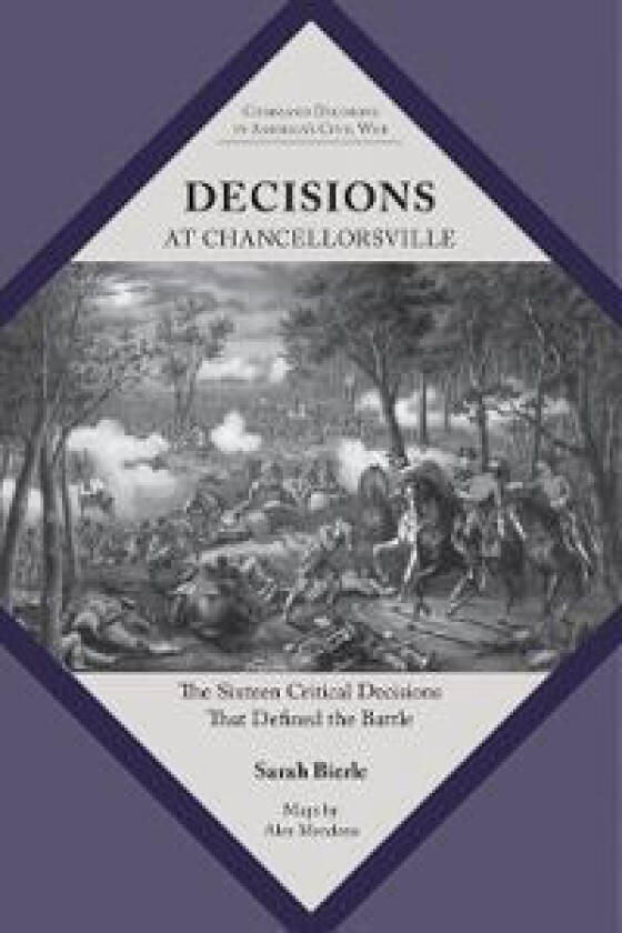Decisions at Chancellorsville