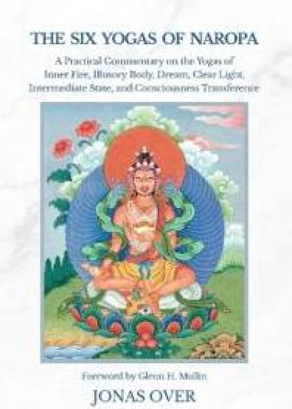 The Six Yogas of Naropa