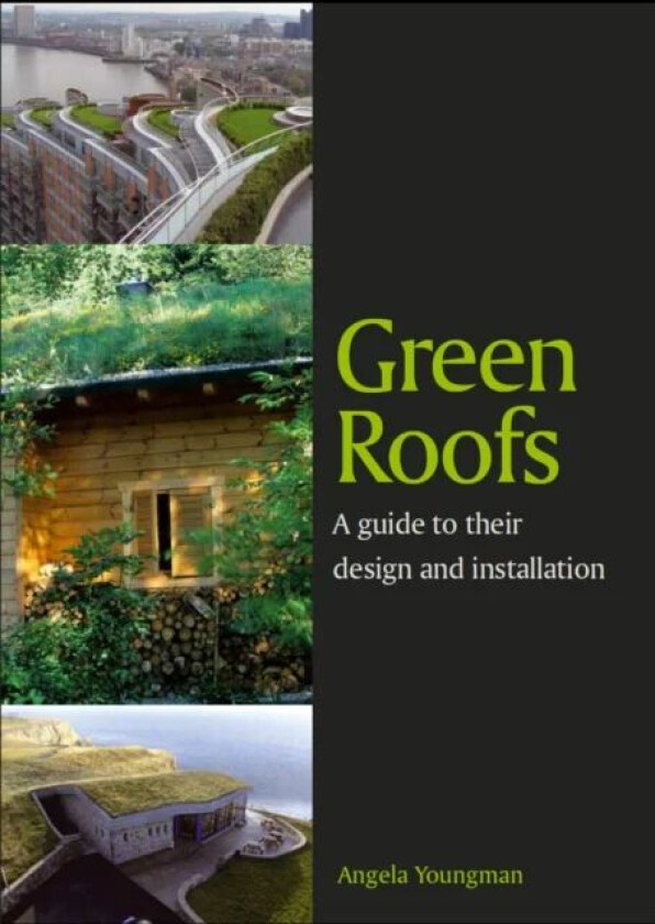 Green Roofs av Angela Youngman