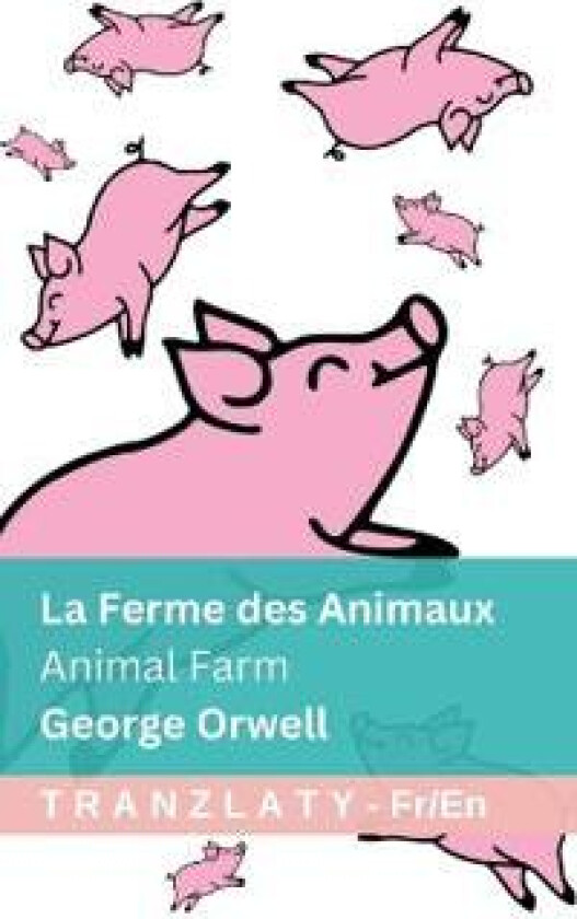 La Ferme des Animaux / Animal Farm