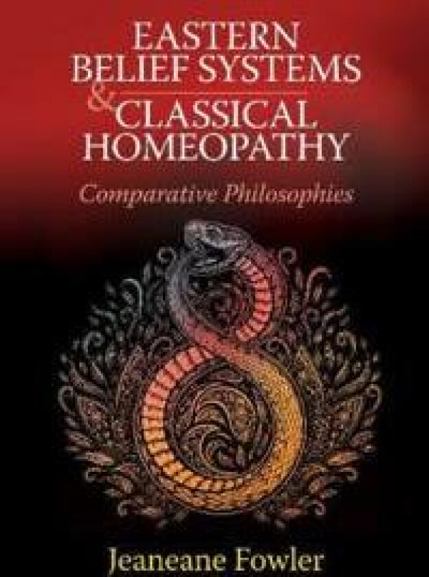 Eastern Belief Systems and Classical Homeopathy