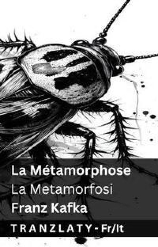 La Métamorphose / La Metamorfosi