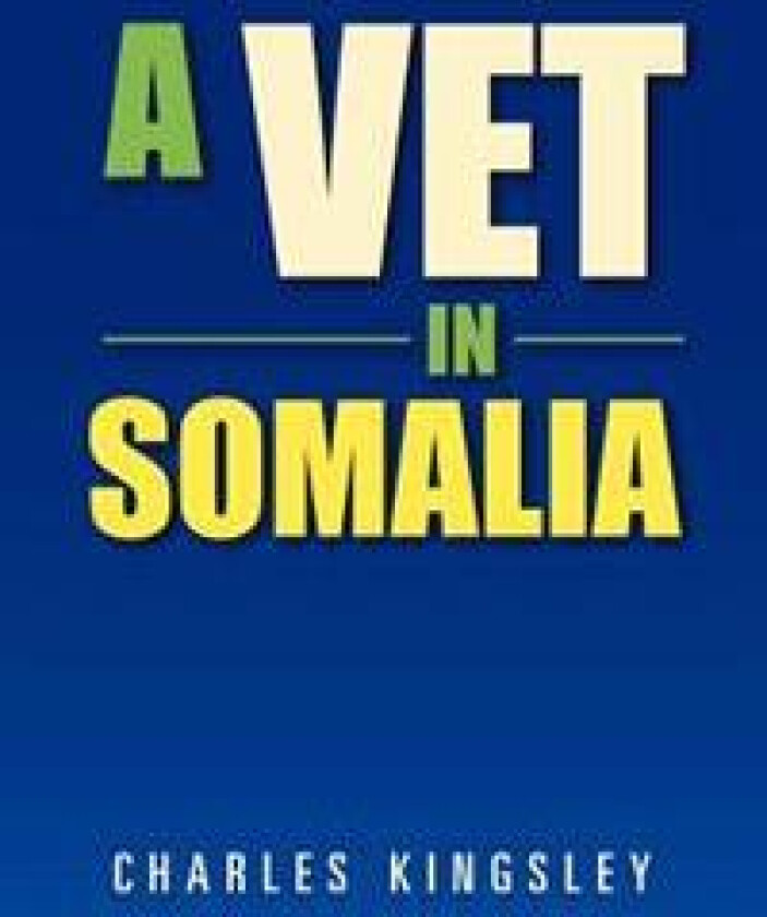 A Vet in Somalia