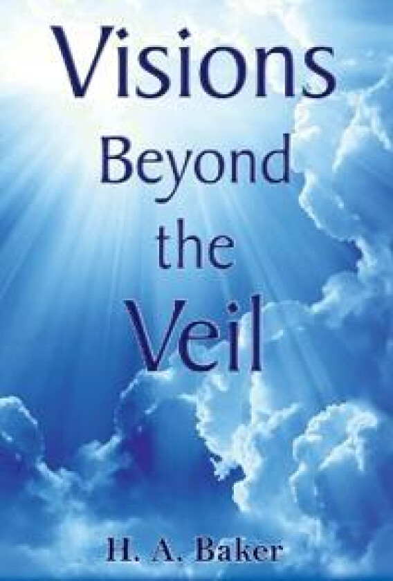 Visions Beyond the Veil