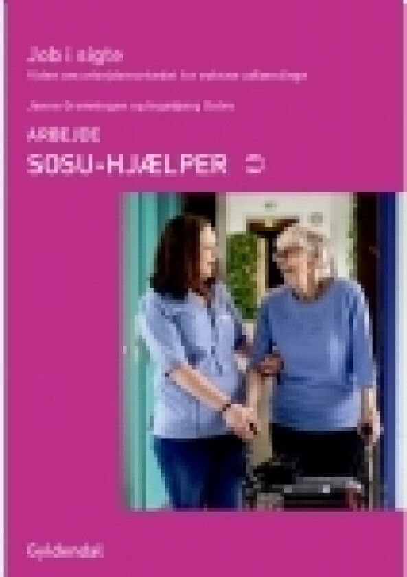 SOSU-hjælper | Janne Grønningen Ingebjørg Dolve