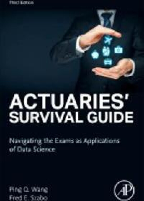 Actuaries' Survival Guide