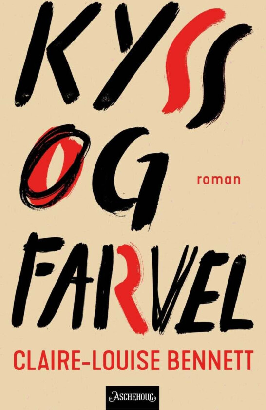 Kyss og farvel av Claire-Louise Bennett