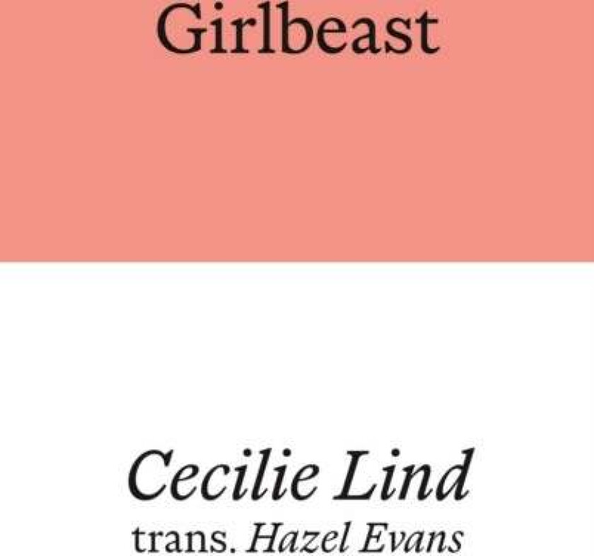 Girlbeast av Cecilie Lind