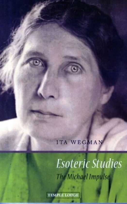 Esoteric Studies av Ita Wegman