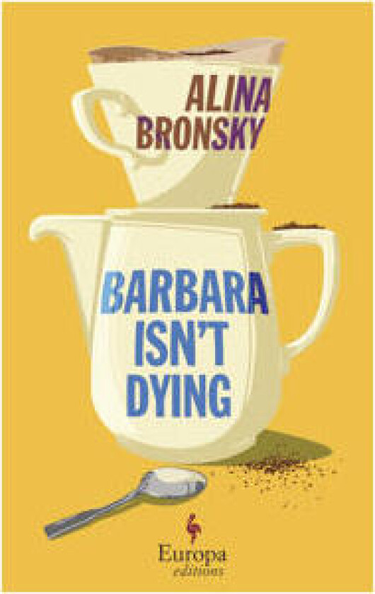Barbara Isn’t Dying