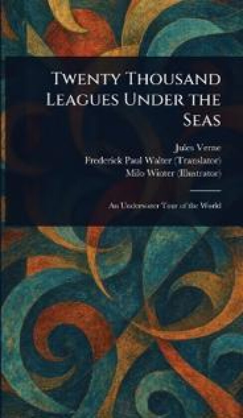Twenty Thousand Leagues Under the Seas