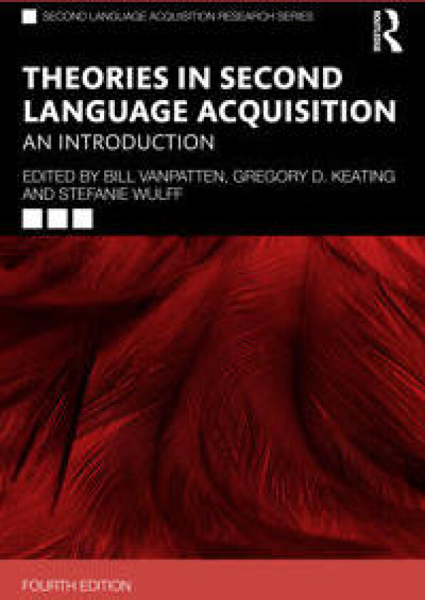 Theories in Second Language Acquisition
