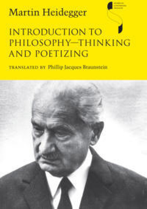 Introduction to Philosophy—Thinking and Poetizing