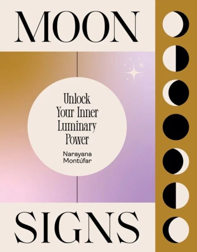 Moon Signs av Narayana Montufar