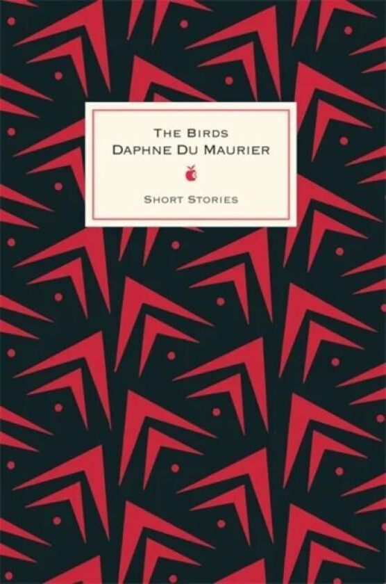 The Birds And Other Stories av Daphne Du Maurier