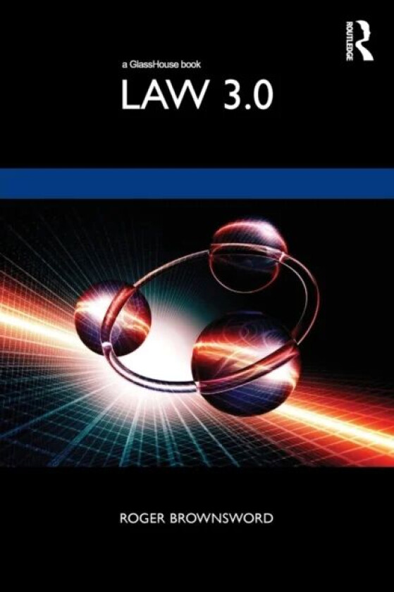 Law 3.0 av Roger Brownsword