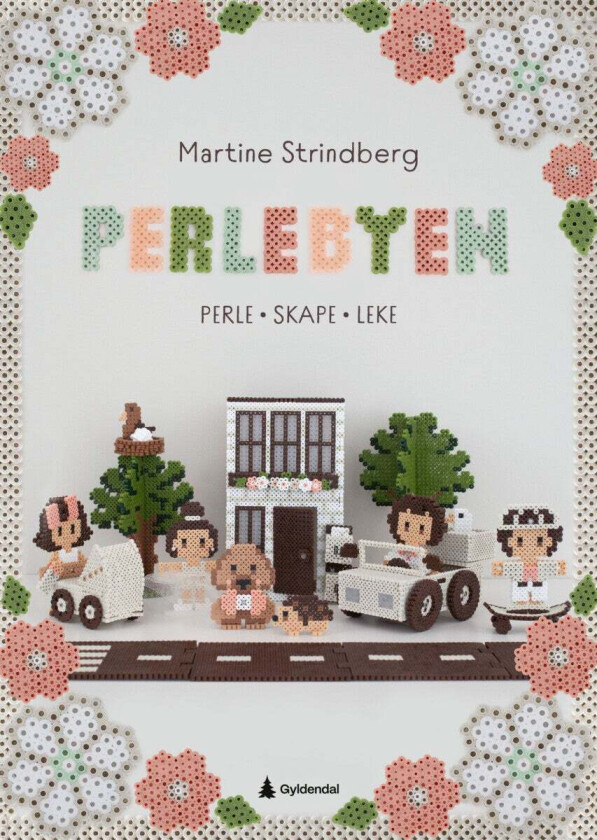 Perlebyen av Martine Strindberg