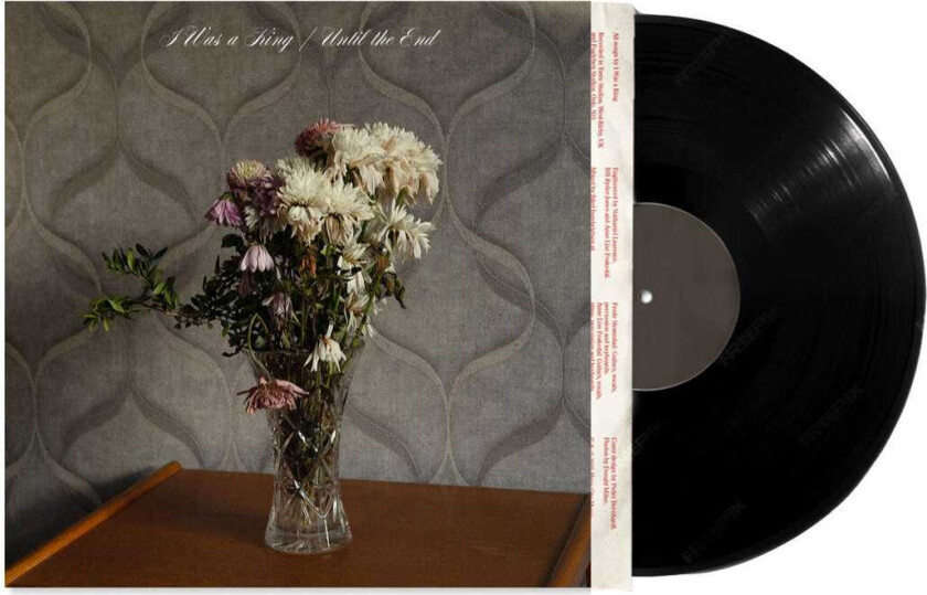 I Was A King Until The End LP/Vinyl