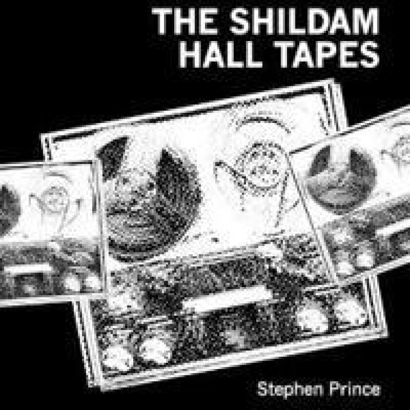 The Shildam Hall Tapes