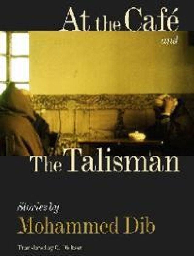 At the Café and The Talisman