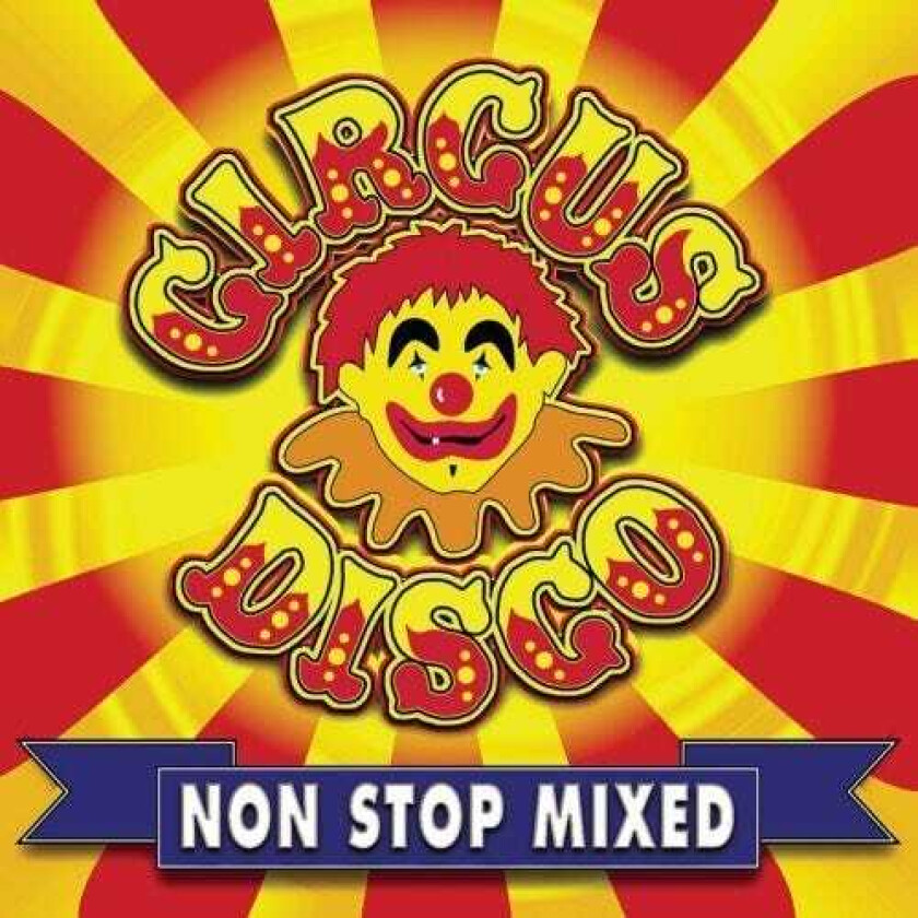 Diverse Artister Circus Disco Non Stop Mixed CD