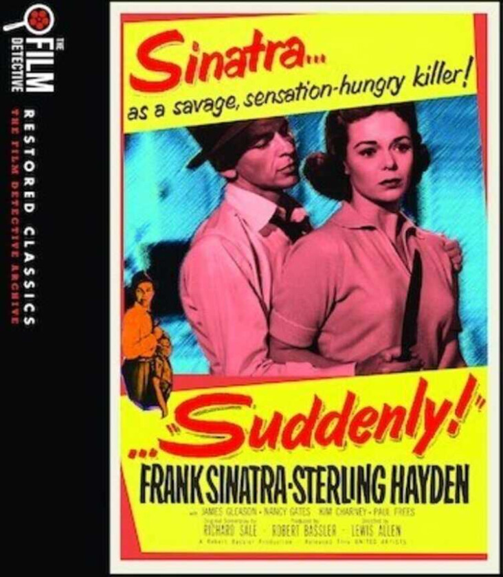 Suddenly (the Film Detective Restored Version) Bluray