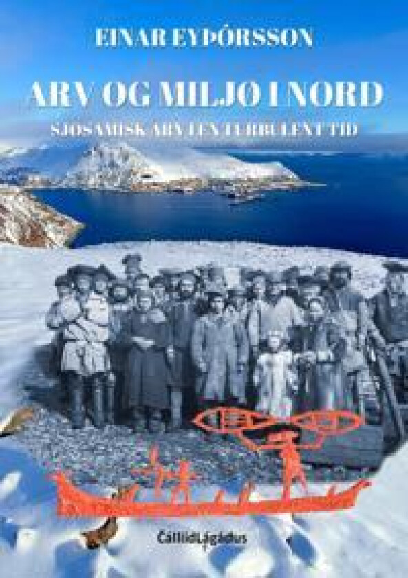 Arv og miljø i nord