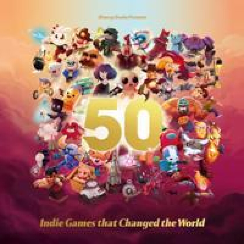 50 Indie Games That Changed The World