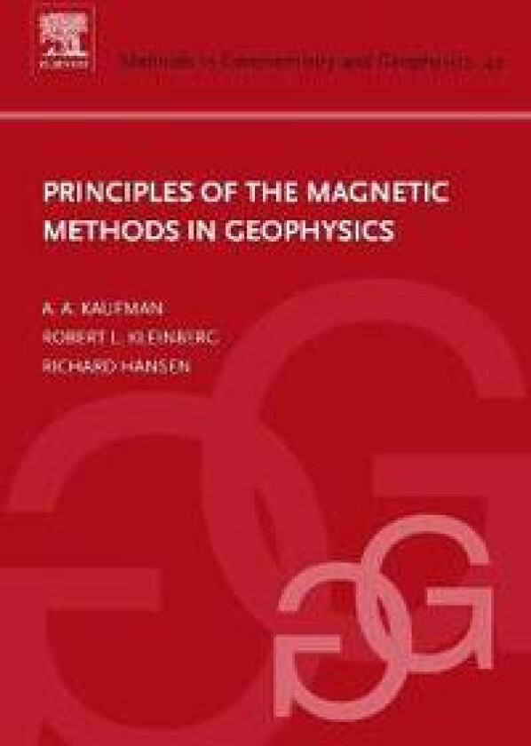 Principles of the Magnetic Methods in Geophysics