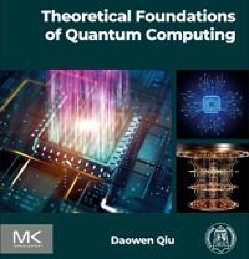 Theoretical Foundations of Quantum Computing