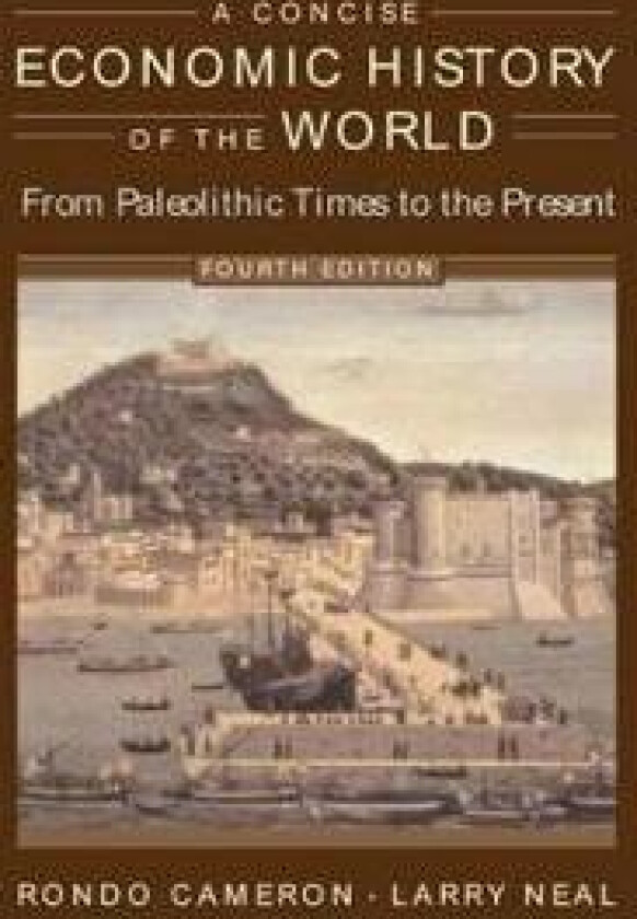 A Concise Economic History of the World