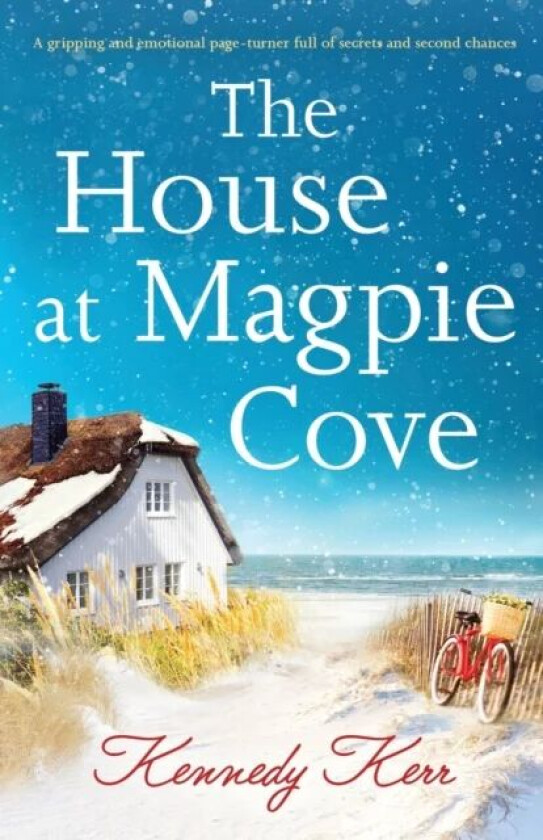 The House at Magpie Cove av Kennedy Kerr