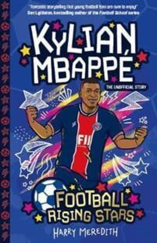 Football Rising Stars: Kylian Mbappe av Harry Meredith