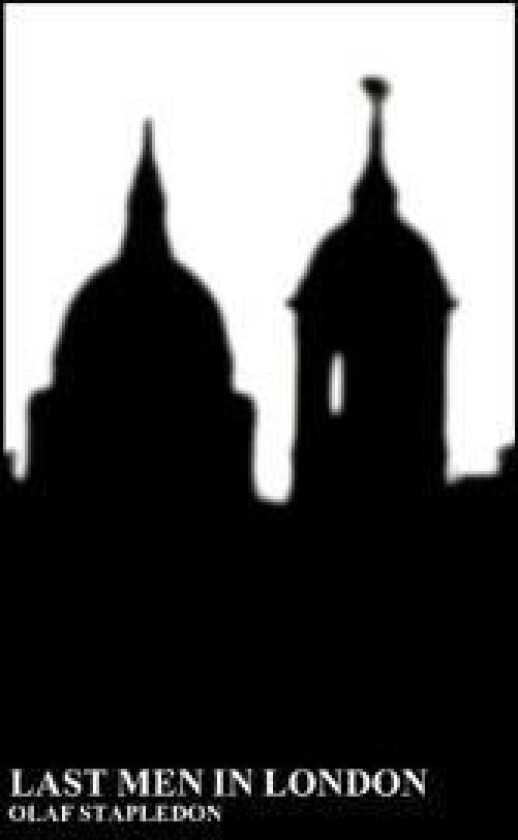 Last Men in London (Paperback)