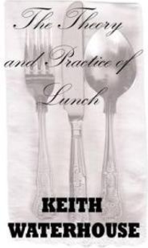 The Theory and Practice of Lunch