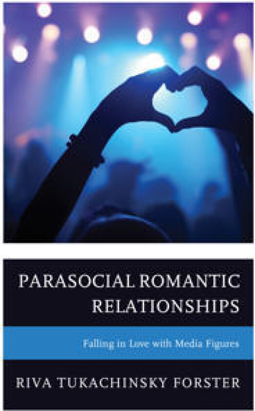Parasocial Romantic Relationships