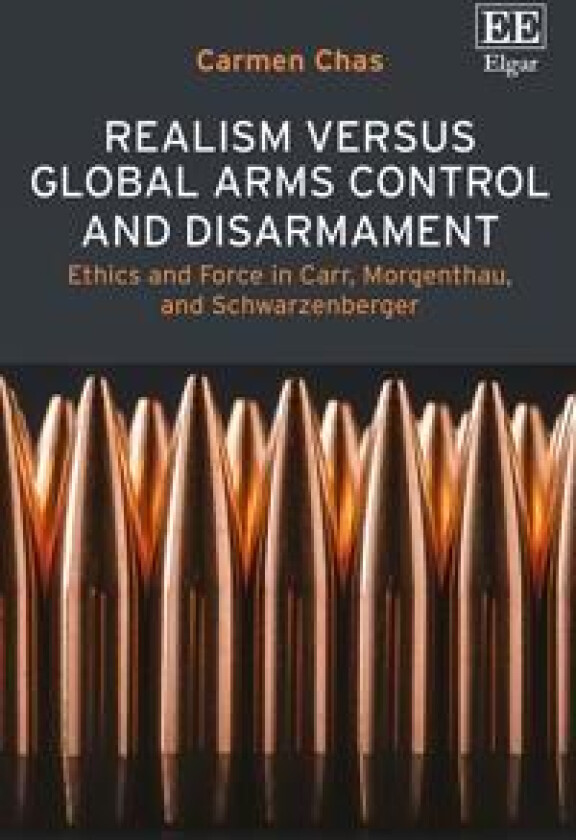 Realism versus Global Arms Control and Disarmament