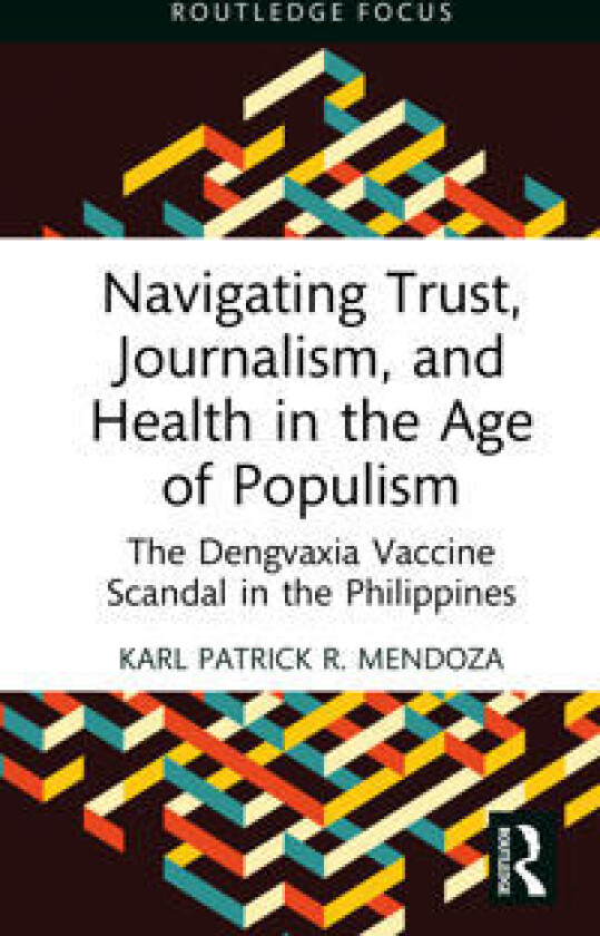 Navigating Trust, Journalism, and Health in the Age of Populism
