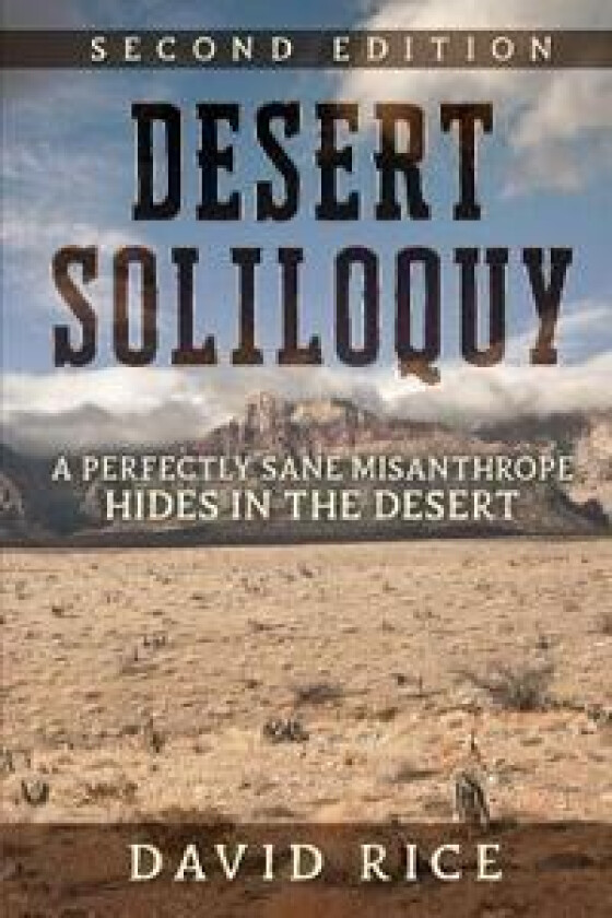 Desert Soliloquy Second Edition