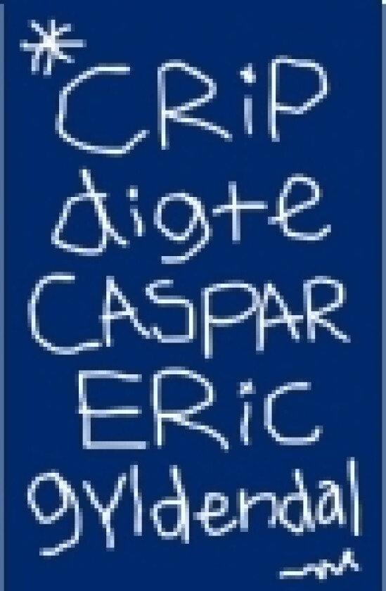 Crip | Caspar Eric | Språk: Dansk
