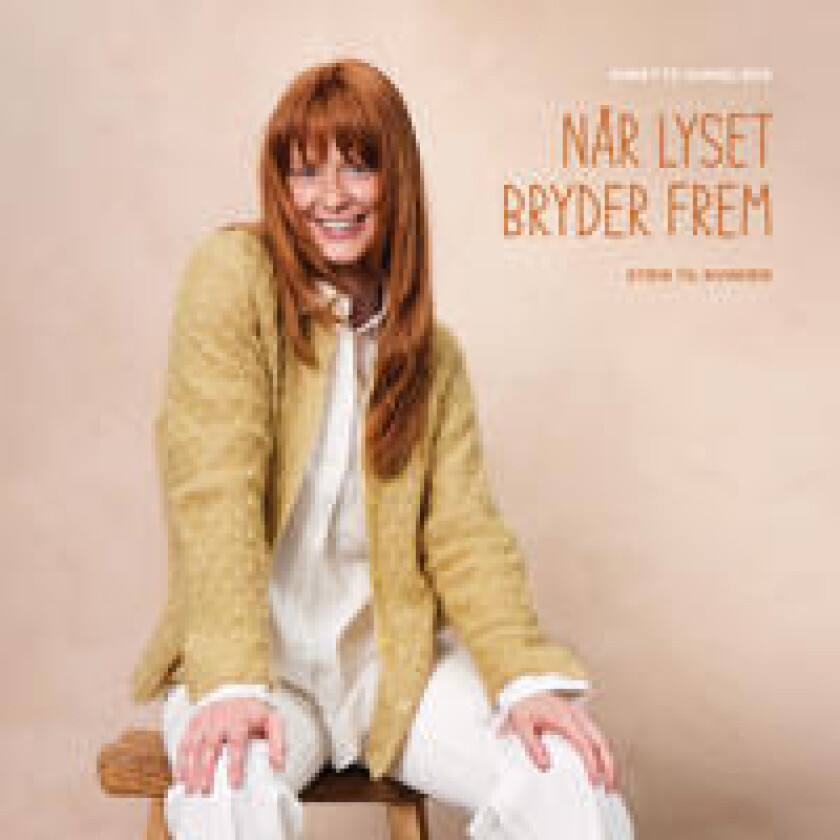 Når lyset bryder frem